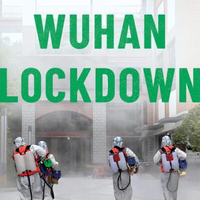 WUHAN LOCKDOWN