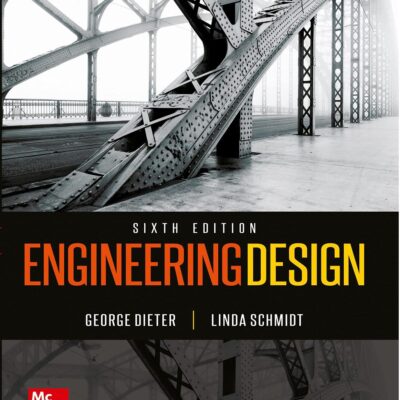 Engineering Design | 6th Edition