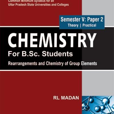 Chem (B.Sc): Rearrangements And Chem Of Group Elements, Sem V (Nep Up)