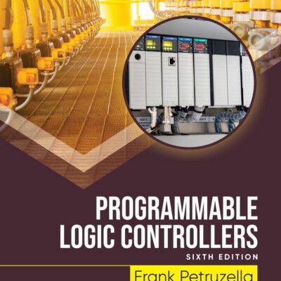 Programmable Logic Controllers | 6th Edition