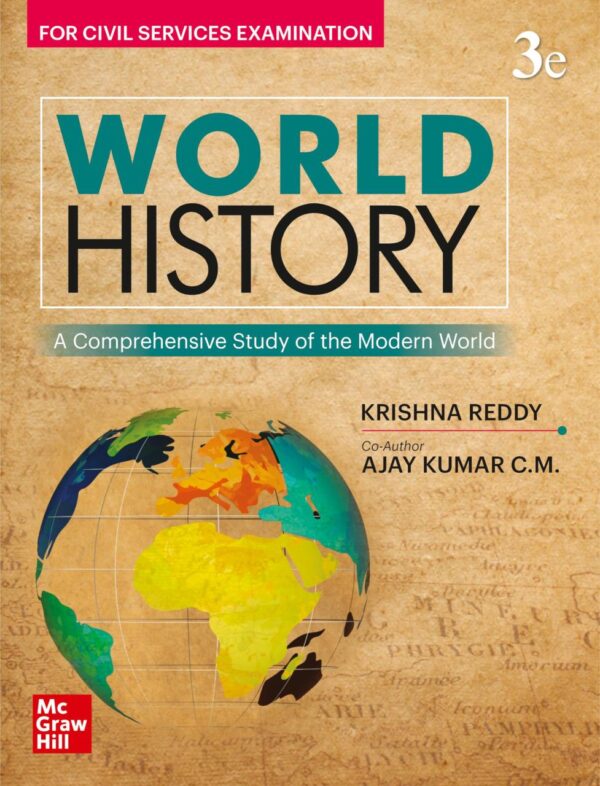 World History, 3e for UPSC CSE Main Exam by Krishna Reddy