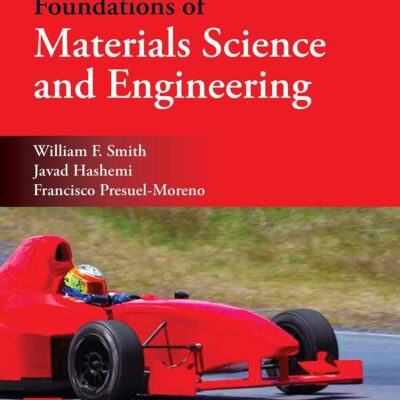 Foundations of Materials Science and Engineering| 6th Edition