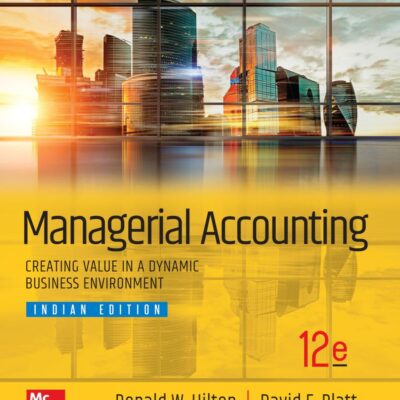 Managerial Accounting | 12th Edition