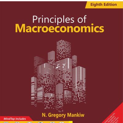 Principles of Macroeconomics with MindTap, 8th Edition