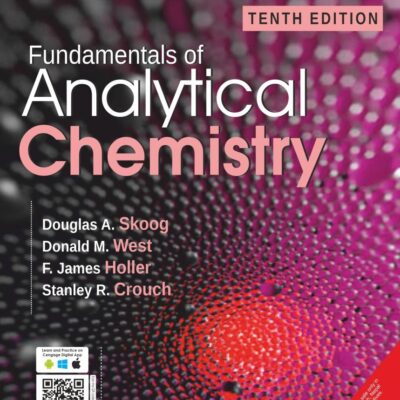 Fundamentals of Analytical Chemistry, 10th Edition