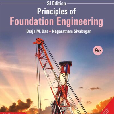 Principles of Foundation Engineering with MindTap, 9th Edition