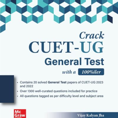 Crack CUET-UG General Test 2025 with a 100%iler | Practice Entrance Exam Oriented 1300+ Previous Year Questions (2022-2023), 20 Mock Test Paper with Answer key, Explanation & Shorcut Tips & Tricks