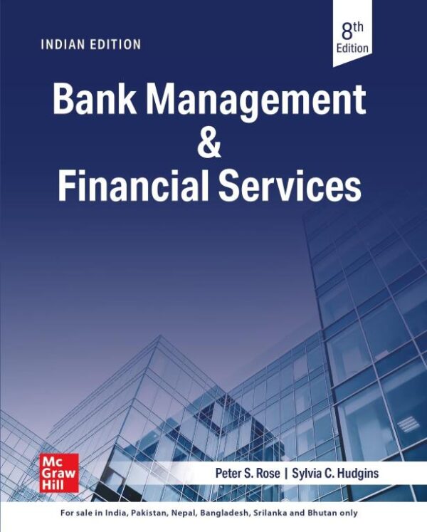 Bank Management And Financial Services | 8th Edition