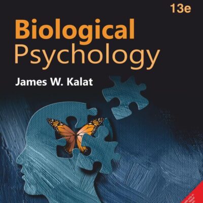 Biological Psychology, 13th Edition