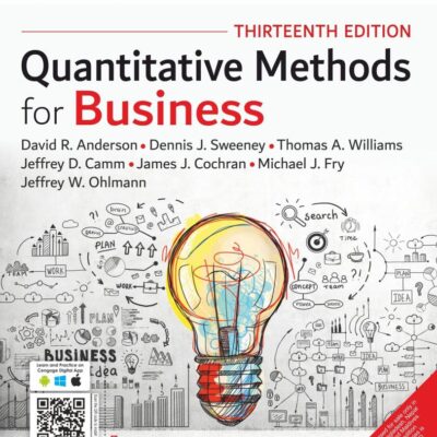 Quantitative Methods for Business, 13th Edition