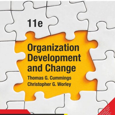 Organization Development and Change with MindTap, 11th Edition