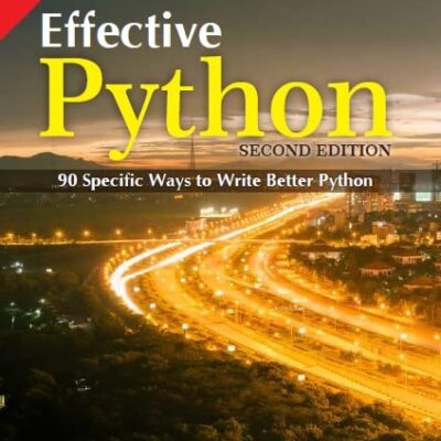 Pearson Effective Python, 2e