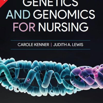 Pearson Genetics And Genomics For Nursing, 1st Edition - Pearson