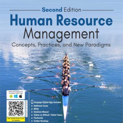 Human Resource Management: Concepts, Practices, and New Paradigms, 2nd Edition