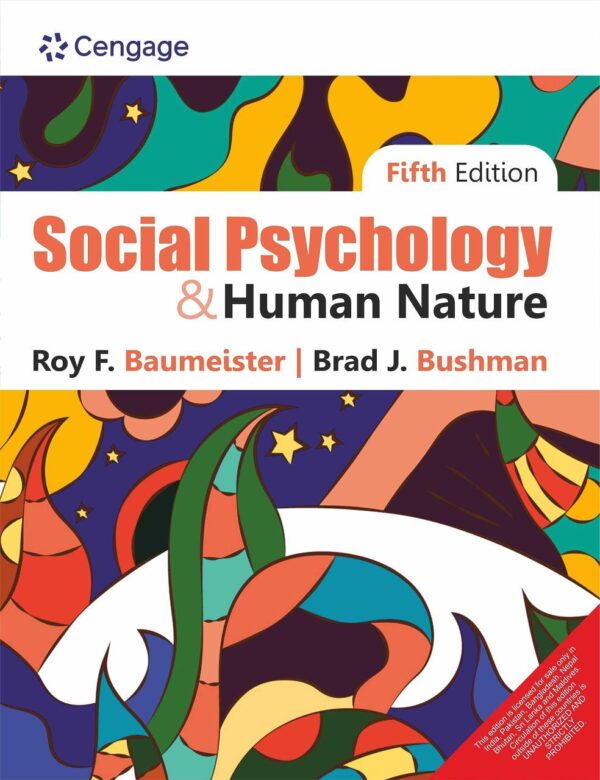 Social Psychology and Human Nature, 5th Edition