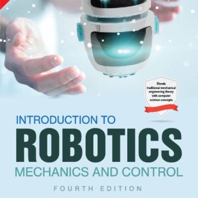Introduction to Robotics, 4e