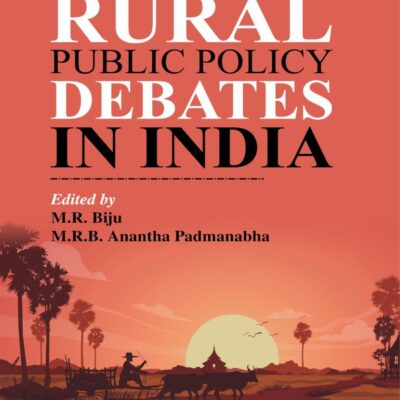 Rural Public Policy Debates in India