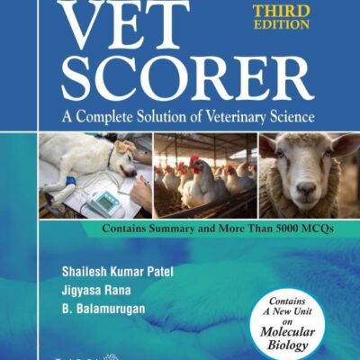 Vet Scorer : Complete Solution of Veterinary Science 3rd Edition
