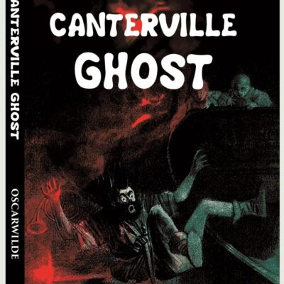 THE CANTERVILLE GHOST [Hardcover]