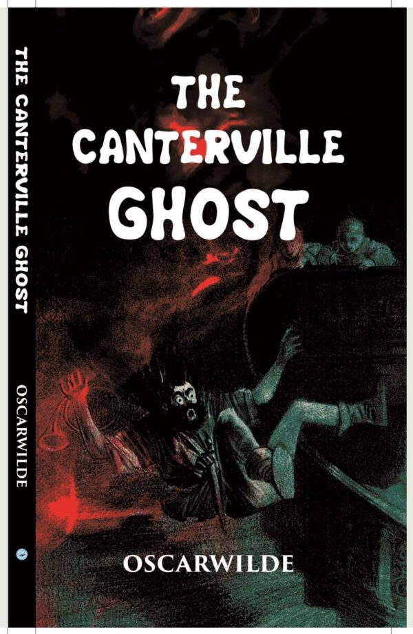 THE CANTERVILLE GHOST [Hardcover]
