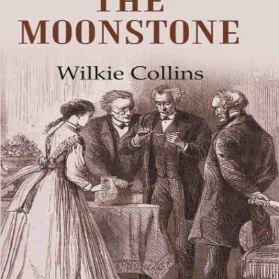 The Moonstone [Hardcover]