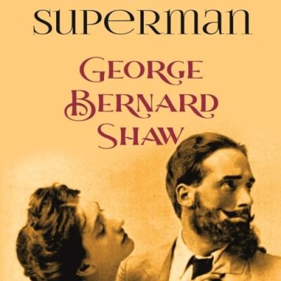 Man and Superman [Hardcover]