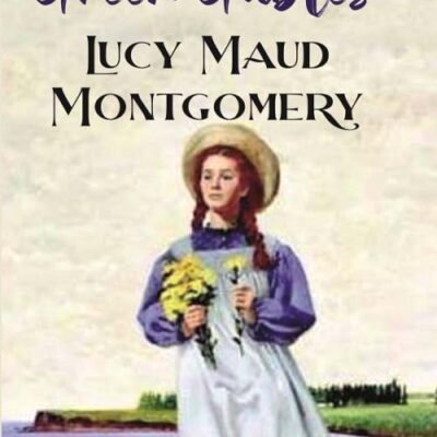 Anne of Green Gables