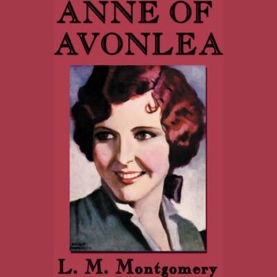Anne of Avonlea