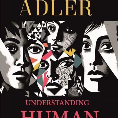 Understanding Human Nature [Hardcover]