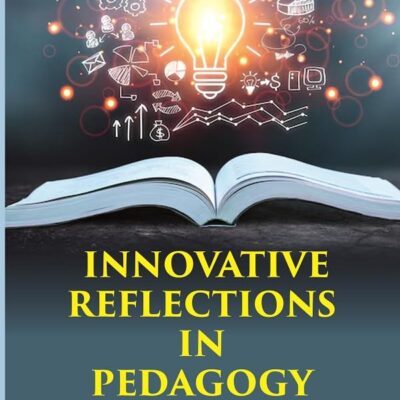 Innovative Reflections in Pedagogy