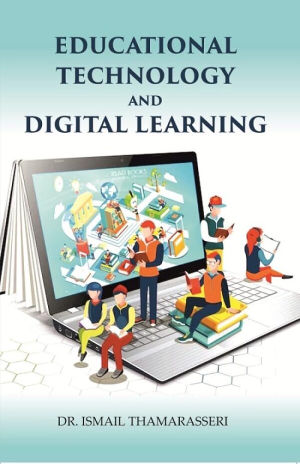 Educational Technology and Digital Learning [Hardcover]