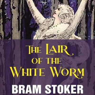 The Lair of the White Worm