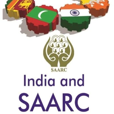 India and SAARC: Critical Analysis and Challenges