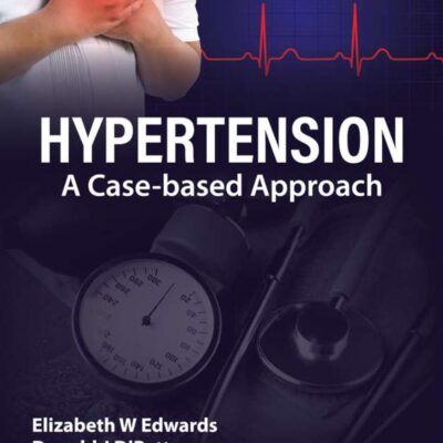 HYPERTENSION A CASE-BASED APPROACH