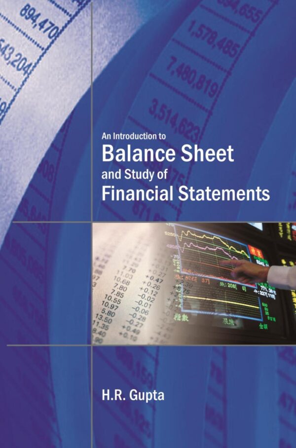 An Introduction to Balance Sheet AND STUDY OF FINANCIAL STATEMENTS