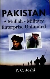 Pakistan: a MullahMilitary Enterprise