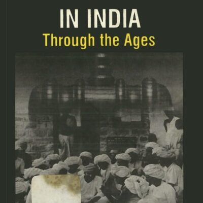 Jurisprudence in India: Through the Ages