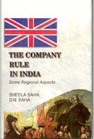 The Company Rule in India: Some Regional Aspects