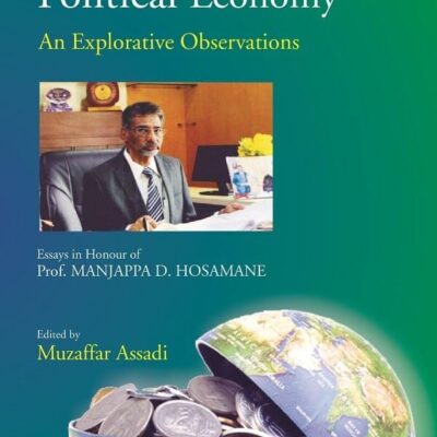 Interventions in Political Economy: an Explorative Observations