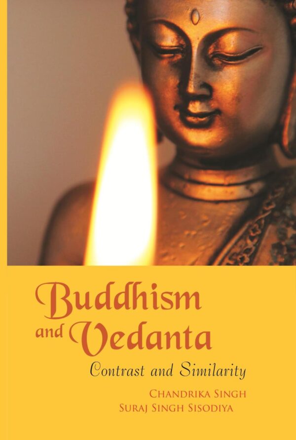 Buddhism and Vedanta: Contrast and Similarity