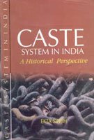Caste System in India: a Historical Perspective