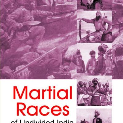 Martial Races of Undivided India