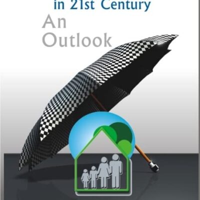 Indian Insurance Sector in 21St Century: an Outlook