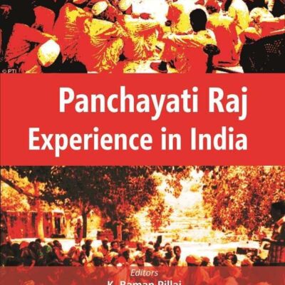 Panchayati Raj Experience in India
