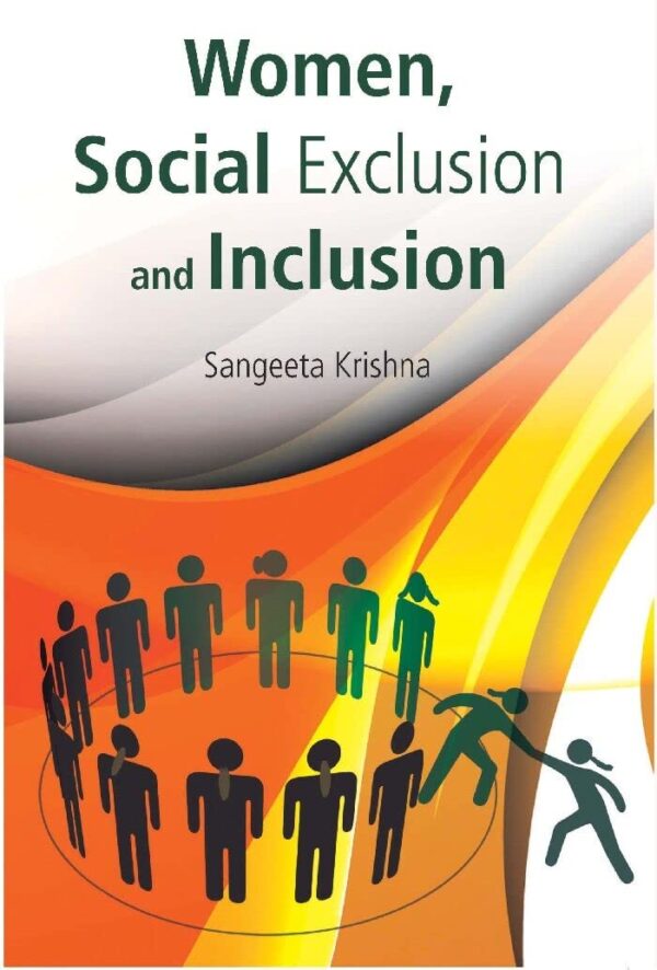 Women, Social Exclusion and Inclusion