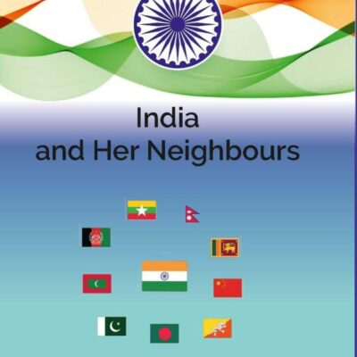 India and Her Neighbours