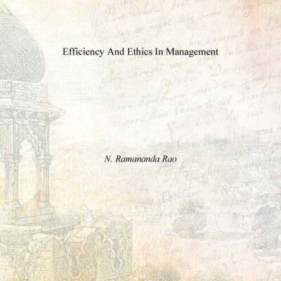 Efficiency and Ethics in Management