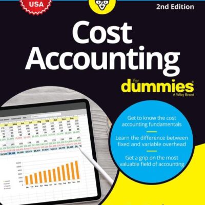 Cost Accounting for Dummies, 2ed