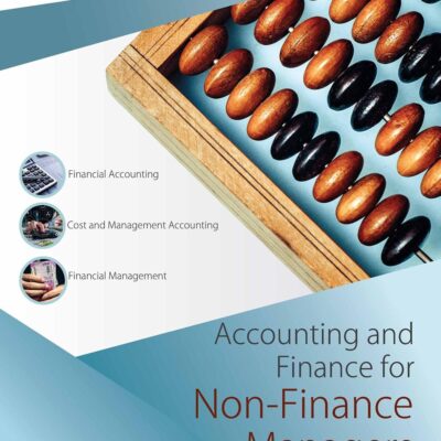 Accounting and Finance for Non-Finance Managers