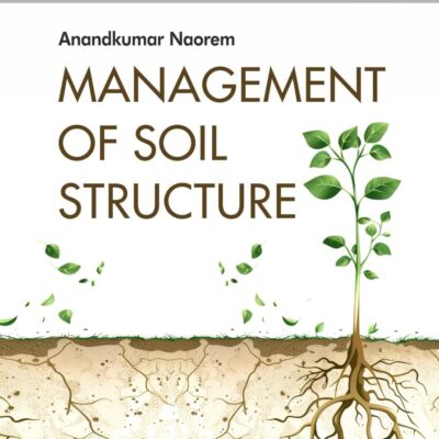 Management of Soil Structures (The Professional's Notes Series (PNS))